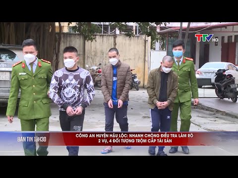 Video Công an huyện Hậu Lộc điều tra làm rõ 2 vụ, 4 đối... - youtube