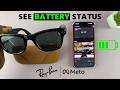 How To Check Battery Level On Ray-Ban Meta AI Glasses