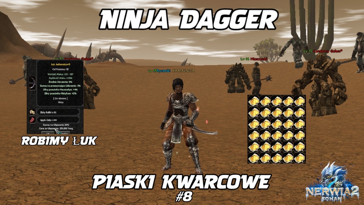 NINJA DAGGER I ROZWÓJ I PIASKI KWARCOWE I ŁUK JEDNOROŻCA Nerwia2 Sohan Akademia #8