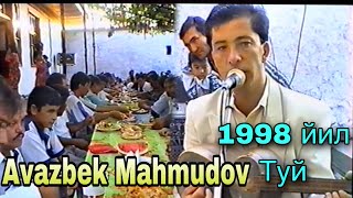 Авазбек Махмудов 1998 йил туй нахорги ош Avazbek Mahmudov avvalgi to’ylar