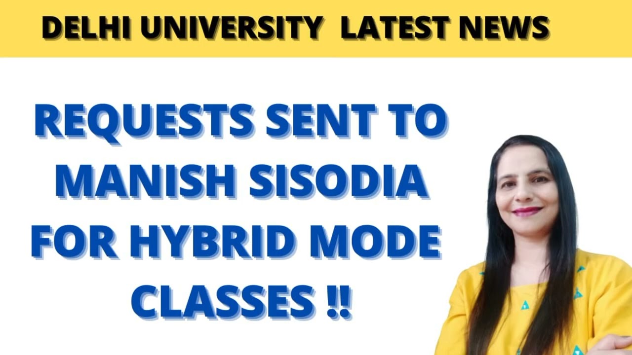 Offline classes in DU | Requests sent to @manishsisodia for hybrid mode | 