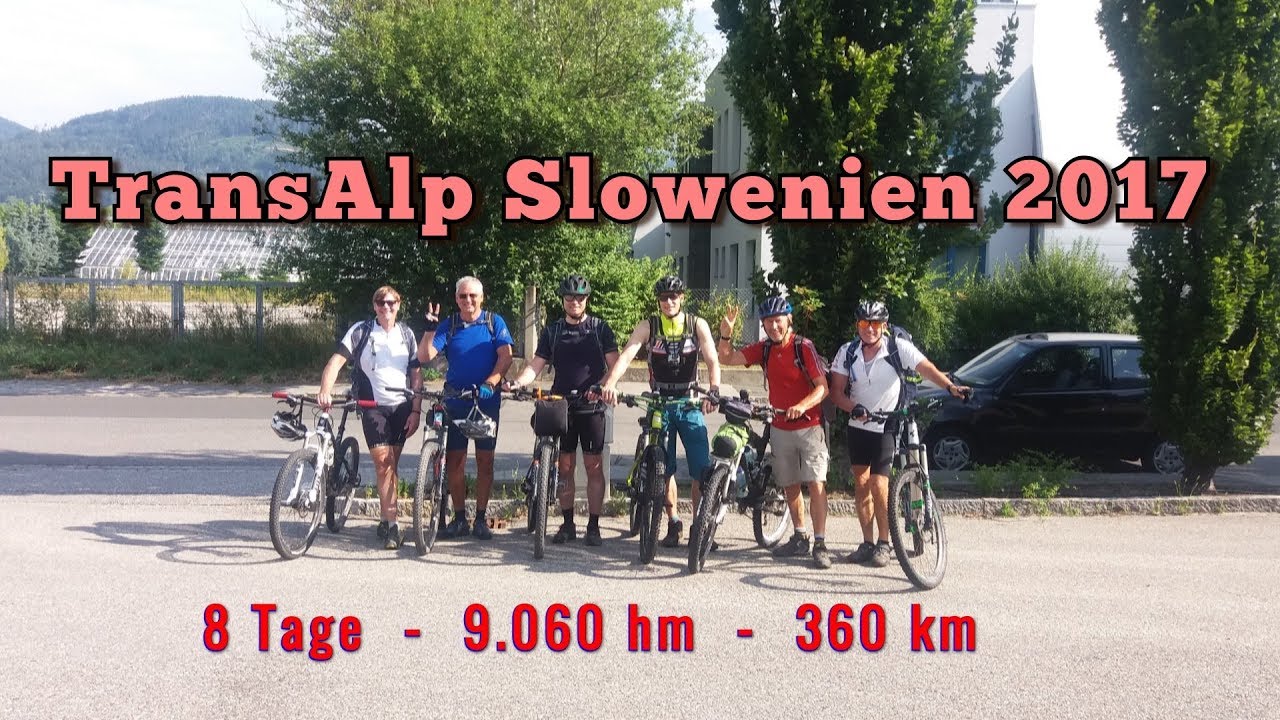 Transalp 2017 via TransSlowenien Soca-Tal