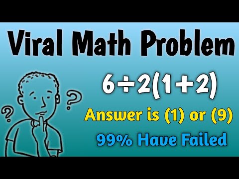 6÷2(1+2) = ? | 99% Of People Have Failed | Viral Math Problem