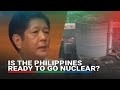 Philippines’ Nuclear Energy Revival: Is the Country Finally Ready? ⚛️