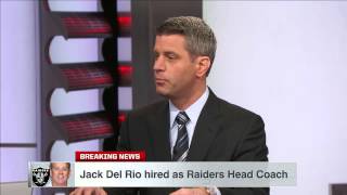 Jack Del Rio A Good Hire By Raiders