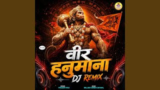 Veer Hanumana (Dj Remix)