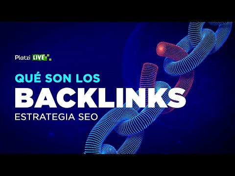 Qué son los Backlinks en una estrategia de SEO