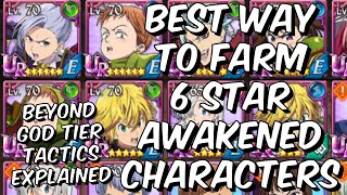 Best Way To Easily Farm 6 Star & 5 Star Awakened Characters - Seven Deadly Sins: Grand Cross Global
