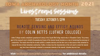 Remote Sensing and Effigy Mounds (Livestream Lecture)