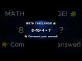 | Math Challenge #shorts