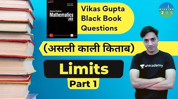 Black Book Questions (असली काली किताब) | Limits Part 1 | Mission JEE | Vinit Garg