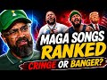 I Ranked MAGA Songs So You Don’t Have To