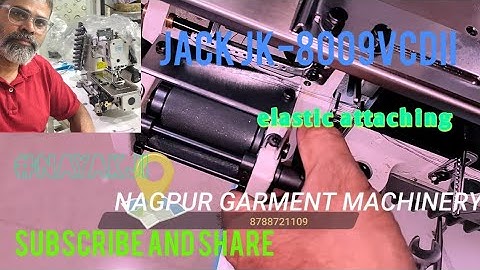 #NAYAKJIINDIA #nayakji #jack8009pmd Jack elastic attaching machine 8009VCDi ek needle multipurpose