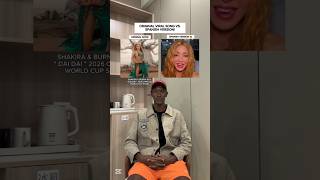 ORIGINAL SONG VS. SPANISH VERSION! SHAKIRA & BURNA BOY 