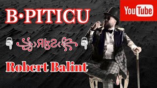 B•PITICU 🎼 MI-AI RĂSPLĂTIT IUBIREA CU DEZAMĂGIRE @RobertBalintMusic