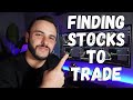 How I Find Stocks To Trade | My Daily Routine