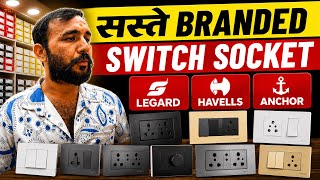 Cheapest Switches &amp; Sockets For Home | Wholesale Switch &amp; Sockets Market | सस्ते स्विच और सॉकेट