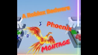 Phoenix A Roblox Bedwars Montage