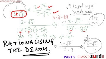 PART 1 | CHAP1 | Rationalise the denominator Class 9 ICSE CBSE RATIONAL IRRATIONAL