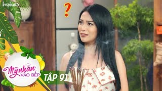 Mỹ Nhân Vào Bếp | Tập 91 | Sĩ Thanh chơi ngải yêu?| Game Show Giải Trí Nấu Ăn 2017