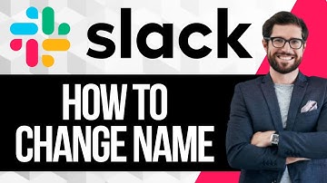 How To Change Name in Slack