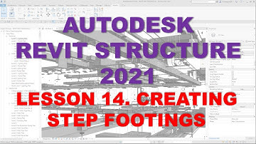 REVIT STRUCTURE 2021 - STEP BY STEP TUTORIAL 14 - CREATING STEP FOOTINGS