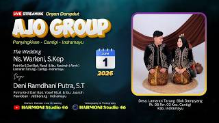 🔴 LIVE STREAMING ORGAN DANGDUT 'AJO GROUP' | LAMARANTARUNG - INDRAMAYU | SENIN, 01 JUNI 2026