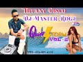 Tiffany disco quiet storm vol2 dj master rogj tel8768256118