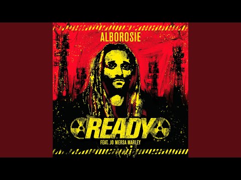 Alborosie - Ready (feat. Jo Mersa Marley)