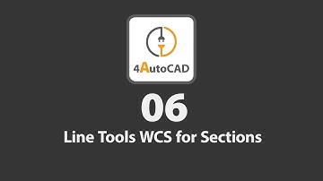 4AutoCAD Plugin: 06 Line Tools WCS for Sections