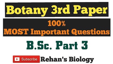 #Most important questions in BOTANY 3rd Paper B.Sc.Part 3  #Rehan