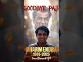 MISS YOU PAJI😭/#DharmendraNoMore #ForeverVeeru #viral#shorts#viralshorts#trending#viralvideo#explore