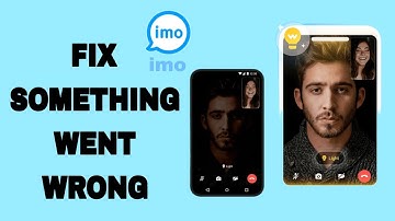 How To Fix And Solve Imo Something Went Wrong | Final Solution