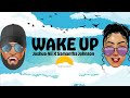 Joshua ali x samantha johnson  wake up  soca 2023 official lyric