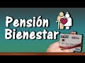 Requisitos Pensión del Bienestar | Apoyo adultos mayores de 65 años 👵🏻👴🏻💶