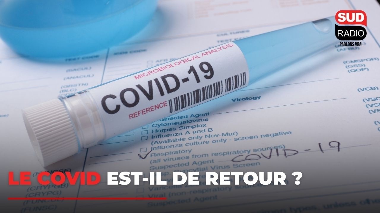 Le Covid est-il de retour ?