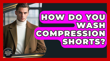 How Do You Wash Compression Shorts? - The Sharp Dressed Gent