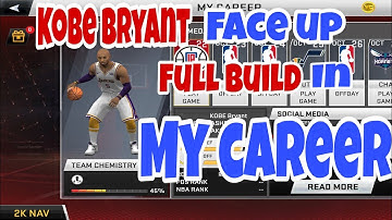KOBE BRYANT FACE UP FULL BUILD IN MY CAREER/NBA 2K20 V98