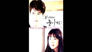[크리스마스에 눈이 올까요? OST] 17 운명의 시간