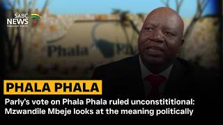 Parly's vote on Phala Phala ruled unconstititional: Mzwandile Mbeje looks at the meaning politically