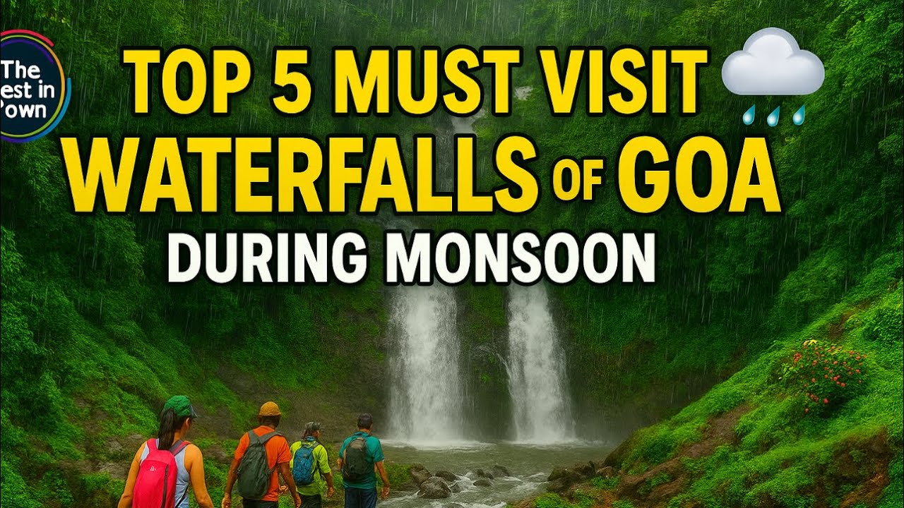 Waterfalls Of Goa |Waterfalls of Goa During Monsoon| Top 5 Must-Visit Waterfalls in Goa ⛈️|