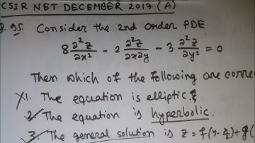 CSIR NET DECEMBER 2017 question on PDE part C