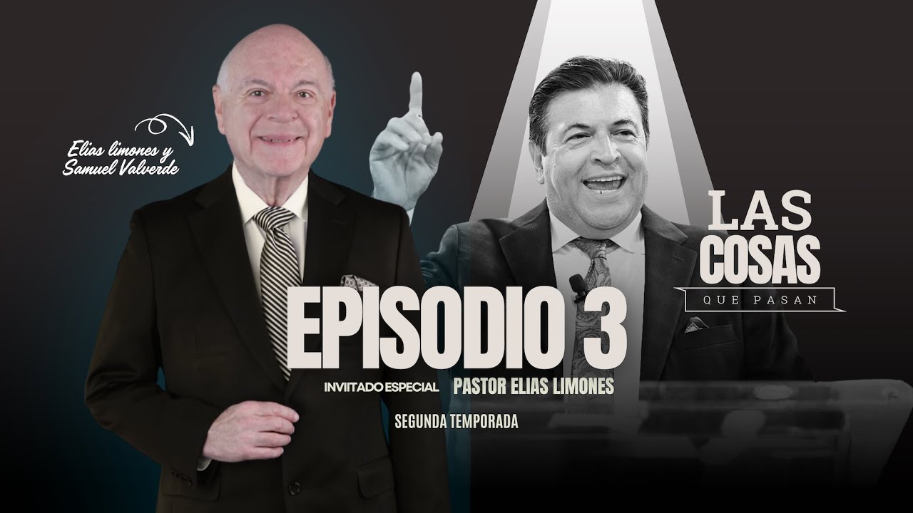 E3| T2 El futuro de las iglesias en el mundo con el Pastor Elias Limones 