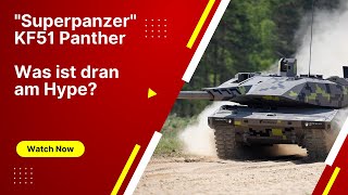 "Superpanzer" KF51 Panther: Was ist dran am Hype?