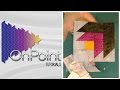 Paper Piecing, part 2 (Ep. 110)