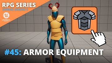 Unreal Engine 5 RPG Tutorial Series - #45: Armor Equipment