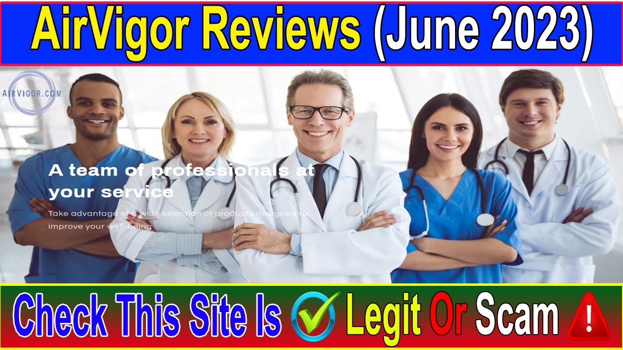 AirVigor Reviews June 2023 Real Or Fake Site  Watch this Video Now! Scam Advice