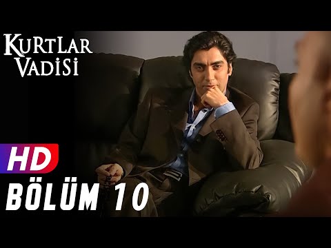 Kurtlar Vadisi - 10.Bölüm | FULL HD YENİ