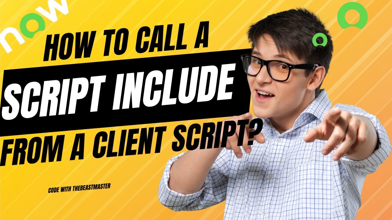 Call Script Include from Client Script in ServiceNow using GlideAjax ...
