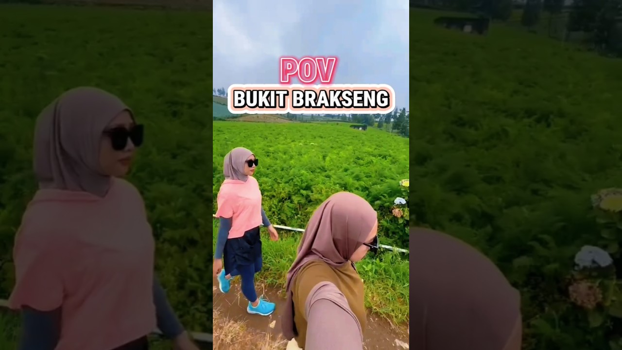 📍Jalan-jalan ke Bukit Brakseng ⛰️🧕 